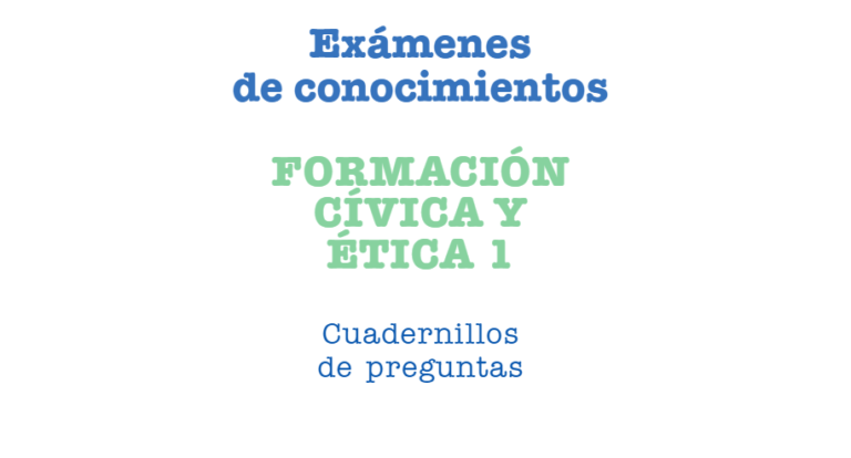 Examen de Formación Cívica y Ética de primero de secundaria contestado